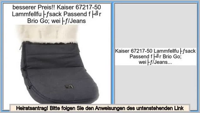 Shopping-Angebote Kaiser 67217-50 Lammfellfußsack Passend für Brio Go; weiß/Jeans