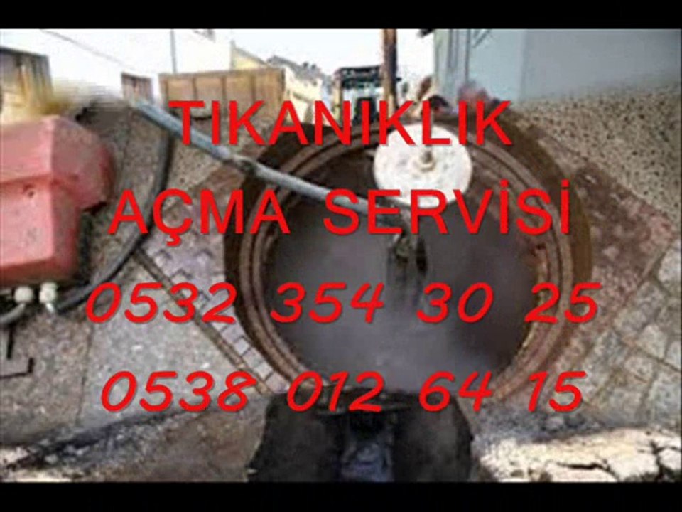 ŞİLE TIKALI WC AÇMA USTASI 0532 354 30 25 -0538 012 64 15 TIKALI