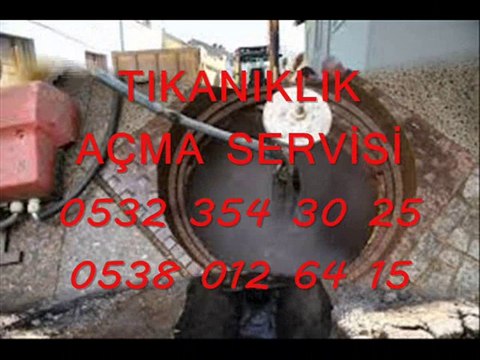 ŞİLE TIKALI WC AÇMA USTASI 0532 354 30 25 -0538 012 64 15 TIKALI