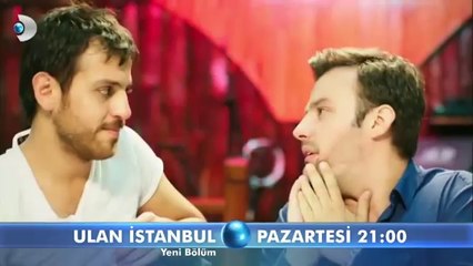 Ulan İstanbul - 5. Bölüm Fragmanı 2