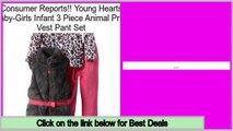 Cheapest Young Hearts Baby-Girls Infant 3 Piece Animal Print Vest Pant Set