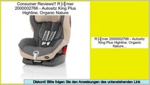 Niedrige Preise Römer 2000002766 - Autositz King Plus Highline; Organic Nature