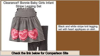 Best Value Bonnie Baby Girls Infant Stripe Legging Set