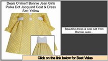 Clearance Bonnie Jean Girls Polka Dot Jacquard Coat & Dress Set; Yellow