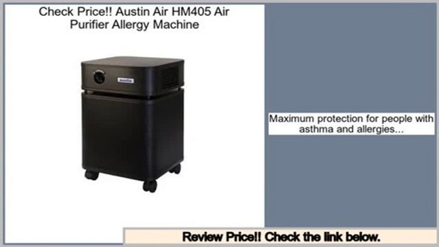 Cheapest Austin Air HM405 Air Purifier Allergy Machine