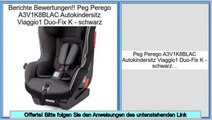 Angebote der Website Peg Perego A3V1K8BLAC Autokindersitz Viaggio1 Duo-Fix K - schwarz