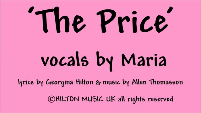 'THE PRICE' break-up girl love song from Hilton Music UK
