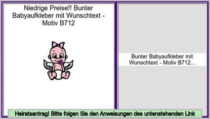 Holen Sie sich g�nstige Bunter Babyaufkleber mit Wunschtext - Motiv B712