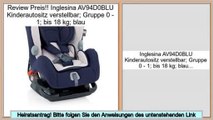 G�nstige Angebote Inglesina AV94D0BLU Kinderautositz verstellbar; Gruppe 0 - 1; bis 18 kg; blau