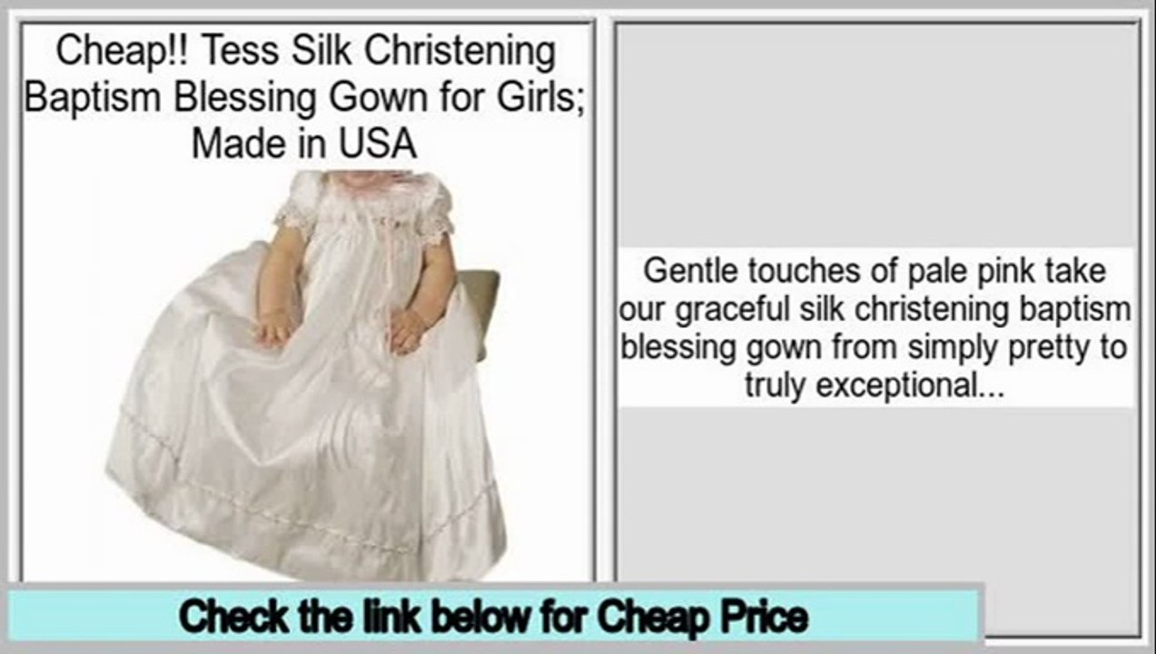 Package Deals Tess Silk Christening Baptism Blessing Gown for Girls; Made in USA