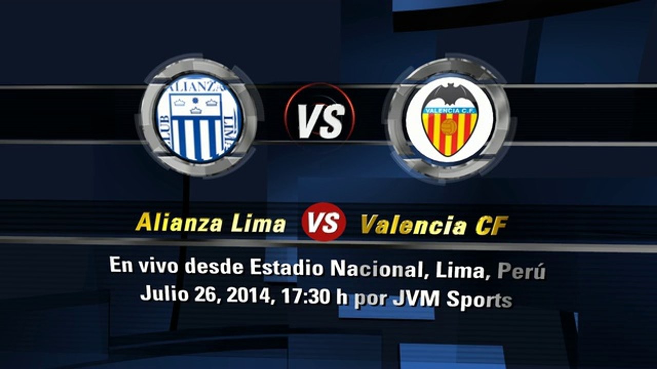 Ver partido Alianza Lima VS.Valencia CF -- CopaEuroamericana 2014