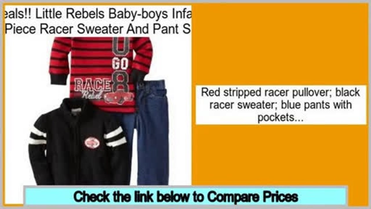 Comparison Little Rebels Baby-boys Infant 3 Piece Racer Sweater And Pant Set