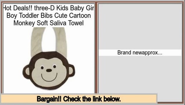 Save Price three-D Kids Baby Girl Boy Toddler Bibs Cute Cartoon Monkey Soft Saliva Towel