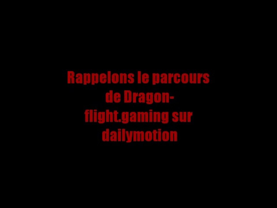 le parcours de Dragon-flight.gaming#1