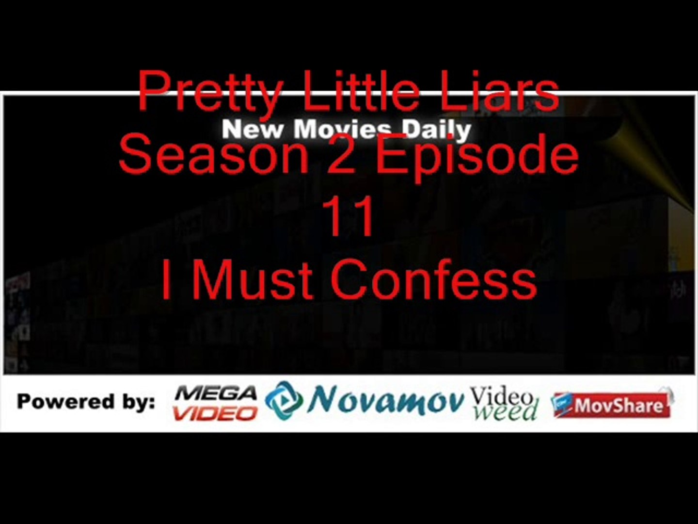 Pretty Little Liars Season 2 Episode 11 I Must Confess Video Dailymotion