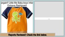 Cheap Deals Little Me Baby-boys Infant Octopus Rashguard