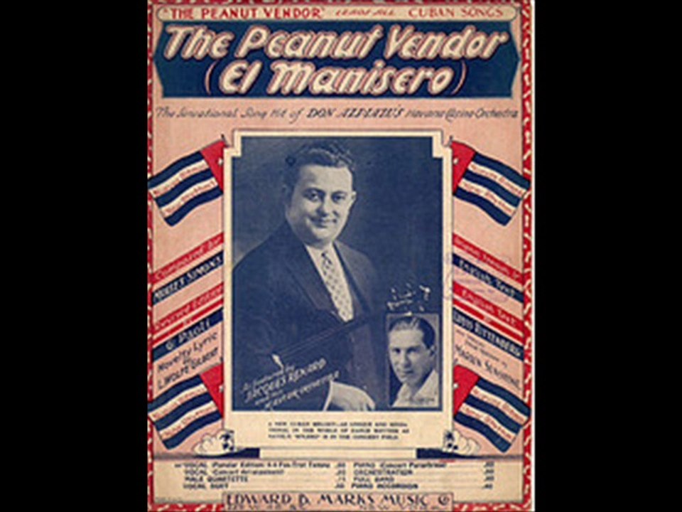 El Manisero (The Peanut Vendor) Havana Casino Orchestra~1930 - video