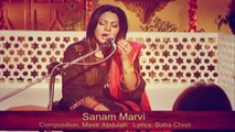 Sanam Marvi - Sajna Rah Tera Tak Tak Hari Aan (Eid Special)