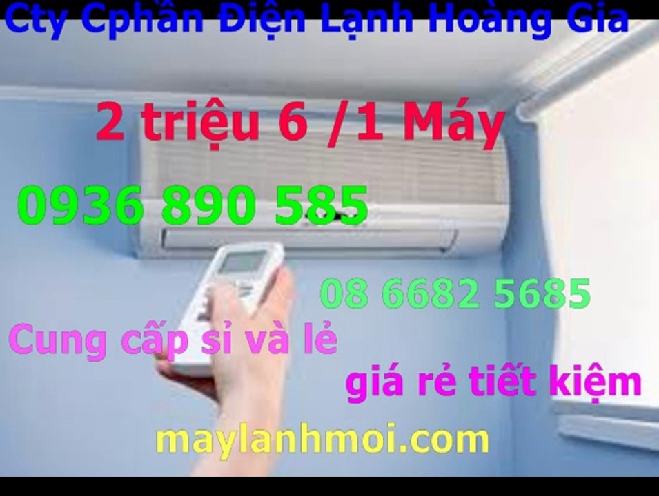 0907323053,may lanh cu gia re quan tan phu,tiet kiem dien nang