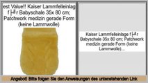 Preise Einkaufs Kaiser Lammfelleinlage für Babyschale 35x 80 cm; Patchwork medizin gerade Form (keine Lammwolle)