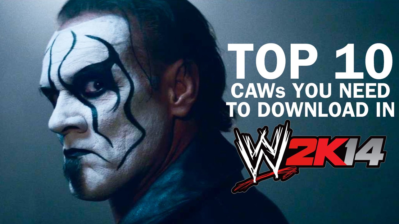 Top 10 CAWs You Need To Download! | WWE 2K14