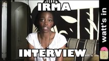 Irma : Hear Me Out Interview Exclu