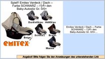 Online Shopping Emitex Verdeck / Dach -- Farbe SCHWARZ -- für den Baby-Autositz Gr. 0/0 