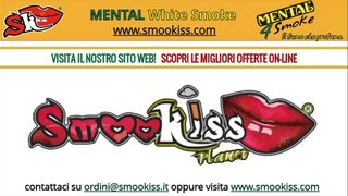 WHITE SMOKE MENTAL | www.smookiss.com