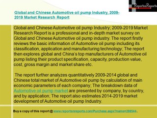 Global Automotive oil pump Industry Forecast to 2019