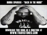 Bubba Sparxxx - Back in the mudd (Lyrics)