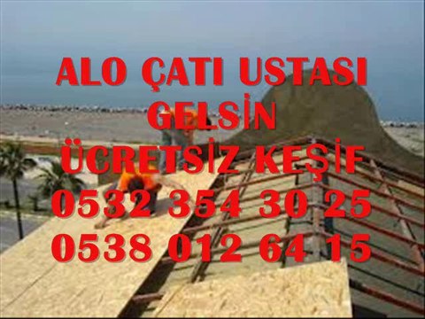 MALTEPE Çatı Ustası ►05323543025◄ Çatı-İzolasyonu,Çatı-Aktarma,Çatı-Tamiri