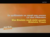 L'Univers Elégant (Théorie Des Cordes) : Ce Qu'Einstein Ne Savait Pas Encore - Episode 1 - Le Rêve D'Einstein