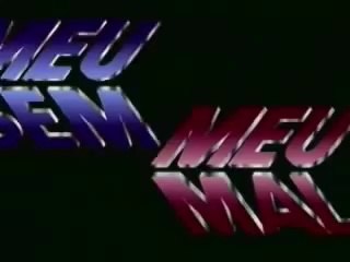 Meu Bem Meu Mal - Abertura