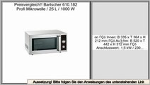 Best Brands Bartscher 610.182 Profi Mikrowelle / 25 L / 1000 W