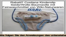 Hot Deals Cosilana Kinderslip Seide/Wolle-Baumwolle mit Feinwaschmittel von Wiki-Naturwaren