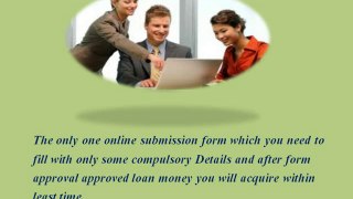 Same Day Payday Loans with Easy and Fast Approval Makes It More Effective