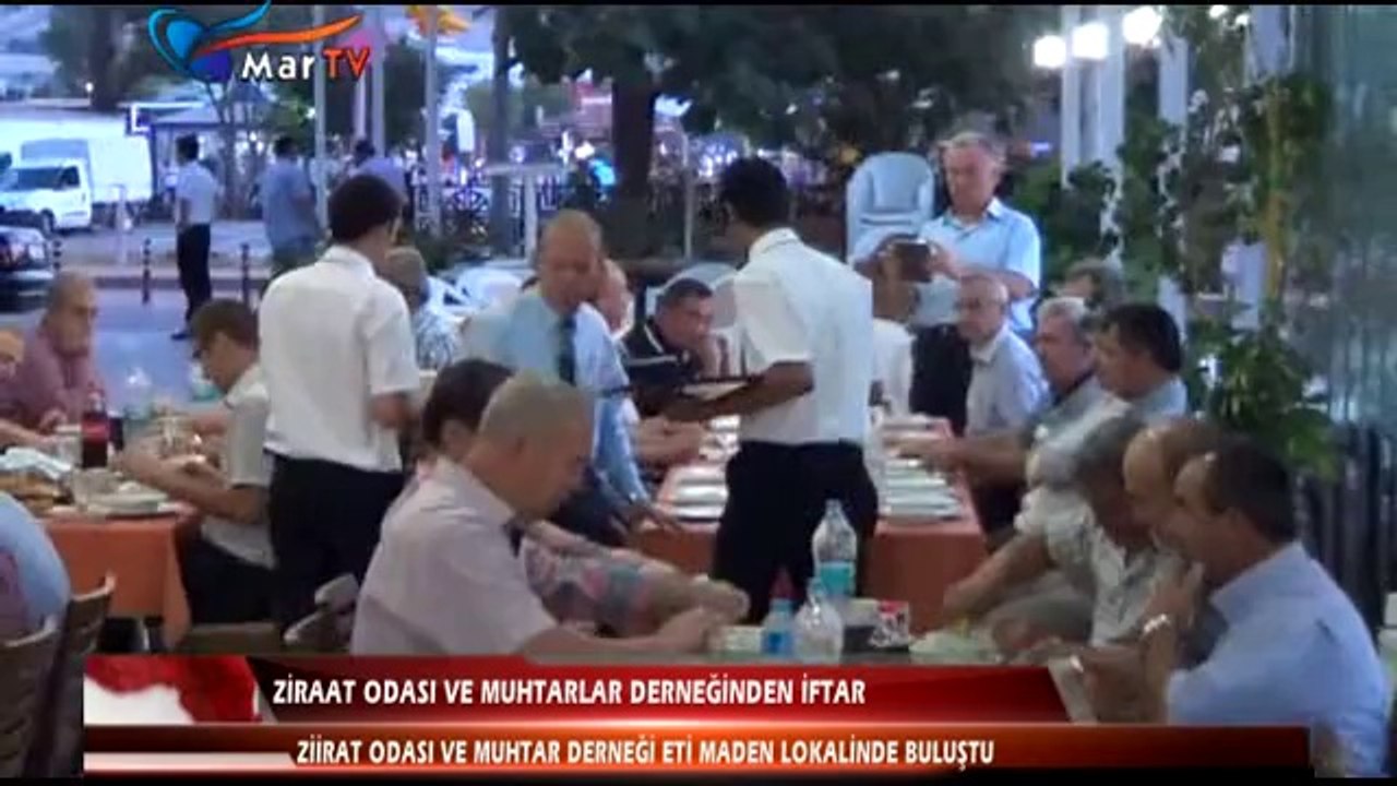 ZİRAAT ODASI VE MUHTARLAR DERNEĞİNDEN İFTAR