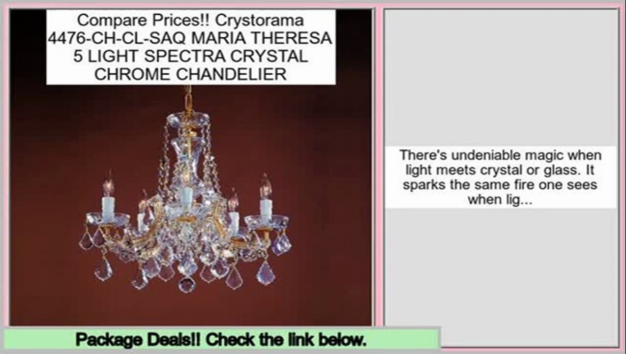 Best Crystorama 4476-CH-CL-SAQ MARIA THERESA 5 LIGHT SPECTRA CRYSTAL CHROME CHANDELIER