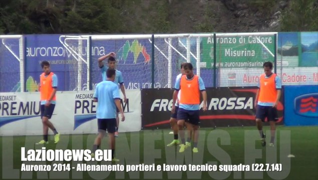AURONZO 2014 - Allenamento dei portieri, lavoro tecnico Lazio (22.7.14)