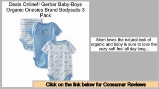 Prices Shopping Gerber Baby-Boys Organic Onesies Brand Bodysuits 3 Pack