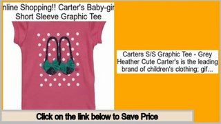 Low Prices Carter's Baby-girls Short Sleeve Graphic Tee