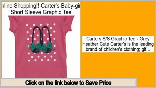 Low Prices Carter's Baby-girls Short Sleeve Graphic Tee
