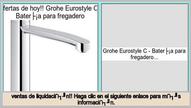 ventas de liquidaci�n Grohe Eurostyle C - Batería para fregadero