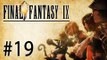 Final Fantasy IX Let's Play - Episode 19 : Retrouvailles