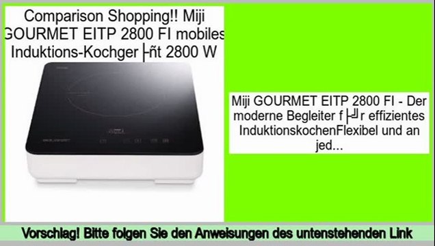 Daily Deal Miji GOURMET EITP 2800 FI mobiles Induktions-Kochgerät 2800 W