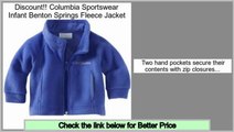 Save Price Columbia Sportswear Infant Benton Springs Fleece Jacket