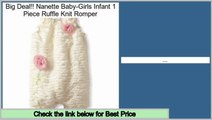 Best Deals Nanette Baby-Girls Infant 1 Piece Ruffle Knit Romper