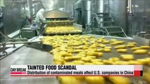 China's tainted food scandal hits U.S. companies
