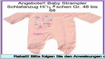 Bewertungen und Beurteilungen Baby Strampler Schlafanzug H�schen Gr. 48 bis 68