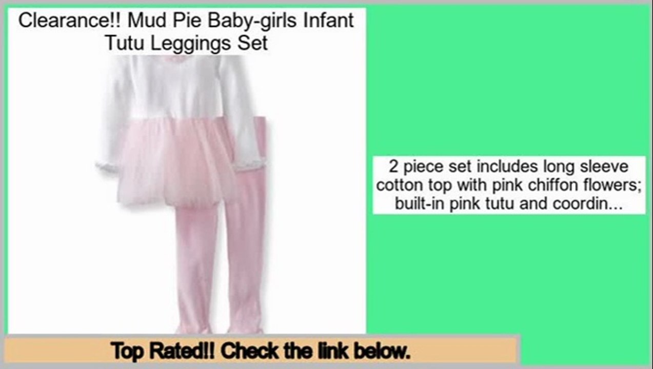 Consumer Reviews Mud Pie Baby-girls Infant Tutu Leggings Set